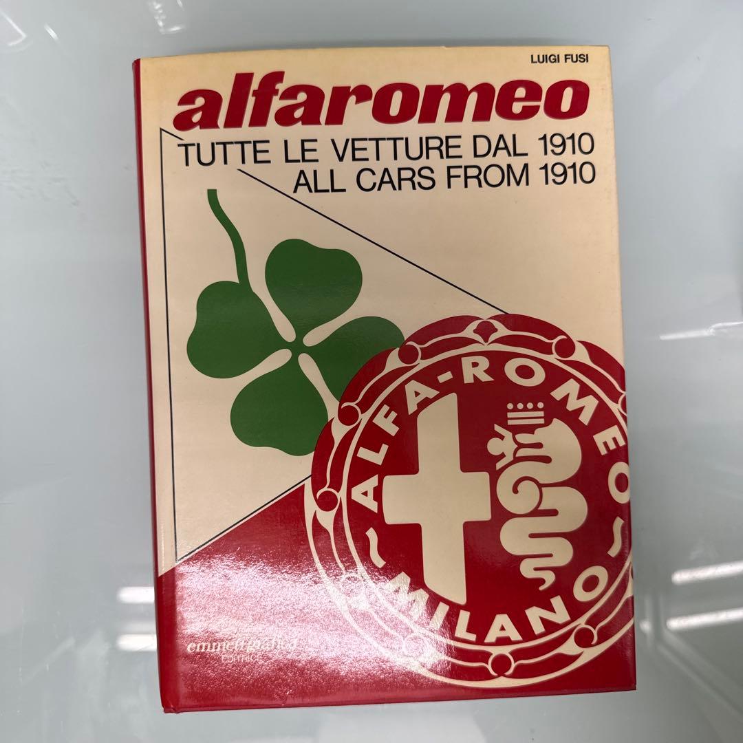 2230【本・雑誌】アルファロメオ　All cars from 1910