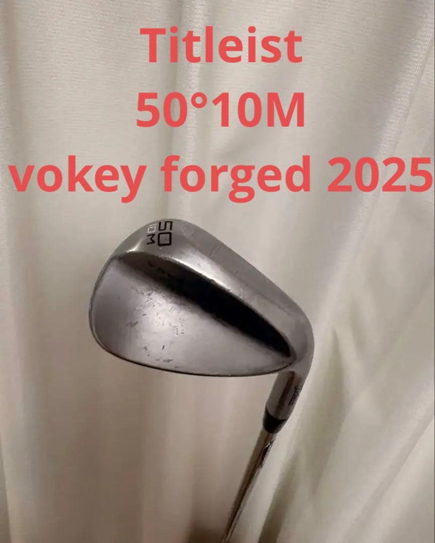 50°10M ボーケイ フォージド vokey forged 2025